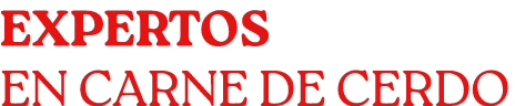EXPERTOS EN CARNE DE CERDO
