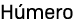 H mero