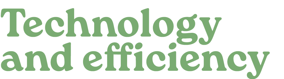 Technology and efficiency