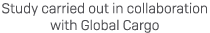 Study carried out in collaboration with Global Cargo 